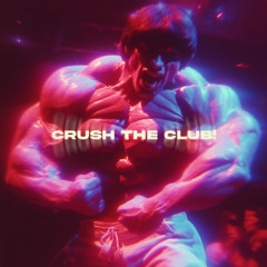 PLX5TEED - CRUSH THE CLUB!