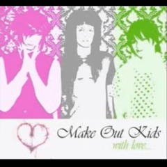 Make Out Kids - Release The Breath