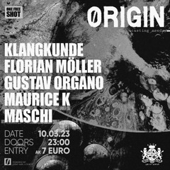Maurice K @Grafkarl, Origin - 10.03.23