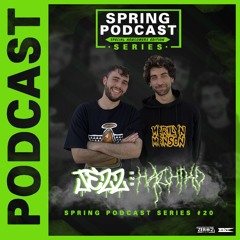 Spring Podcast Series #20 - JEZZ B2B HACHIKO