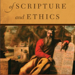 [READ] EBOOK 📩 Dictionary of Scripture and Ethics by  Joel B. Green,Jacqueline Lapsl
