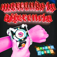 marcando la diferencia (@muellebeats) (@benyit444)