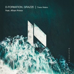 These Waters (Original Mix) [feat. Afnan Prince]