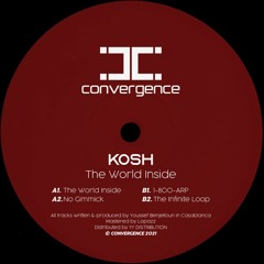 PREMIERE: Kosh - The World Inside [Convergence]