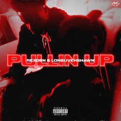 Pullin up (ft. Longlivehshawn)Music video out now
