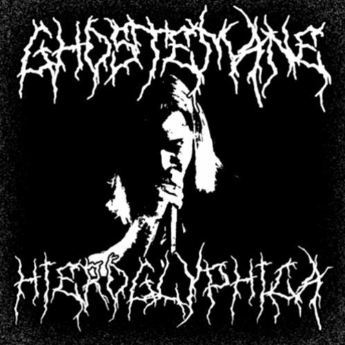 GHOSTEMANE - HIEROGLYPHICA (NEW TO OLD) (UPDATE 2.0)