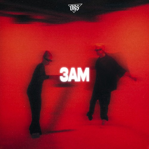 OBS - 3AM