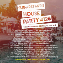 Sugarstarr's House Party #128 (live at Sol Beach, AT)