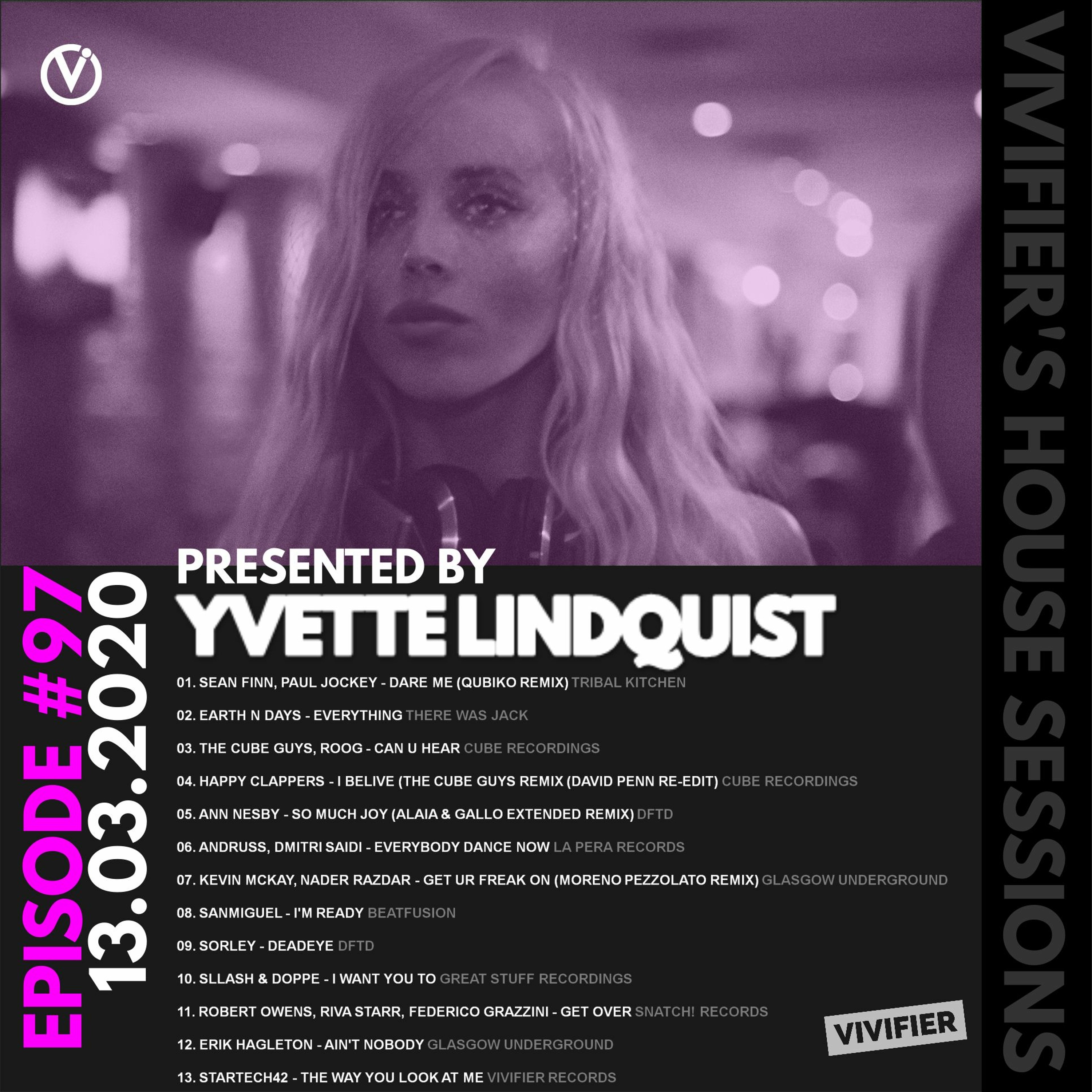 Vivifier's House Sessions [Episode #97] Presented by Yvette LIndquist 13.03.20 episode artwork