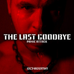 FREE DL | Panic Attack - The Last Goodbye