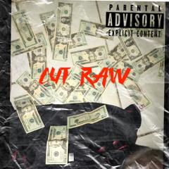 Cut Raw