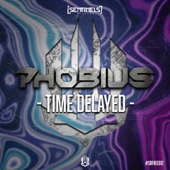 Phobius - Time Delayed [SRFREE012]