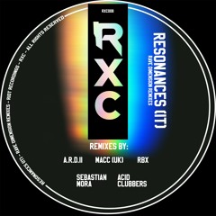 RXC008 - Resonances IT - Rave Dimension (Sebastian Mora Remix) [RXC]