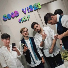 GOOD VIBES ONLY Vol II