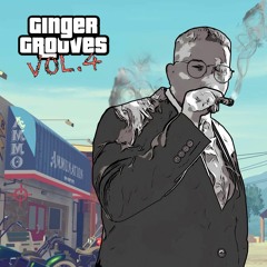 Ginger Grooves: VOL 4