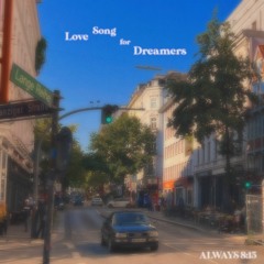 Love Song for Dreamers