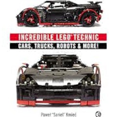 [Ebook] Incredible LEGO Technic: Cars, Trucks, Robots & More! by Pawel Sariel Kmiec