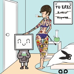 Tu Eres ft. Hasperyy