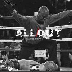 AllOut (Freestyle) Prod. Chef Anderson