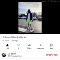 Lil Bean - WhatSheWrote