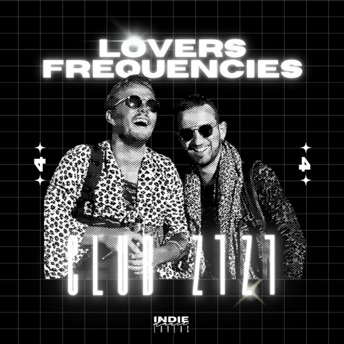 Lovers Frequencies | #4 Club z1z1