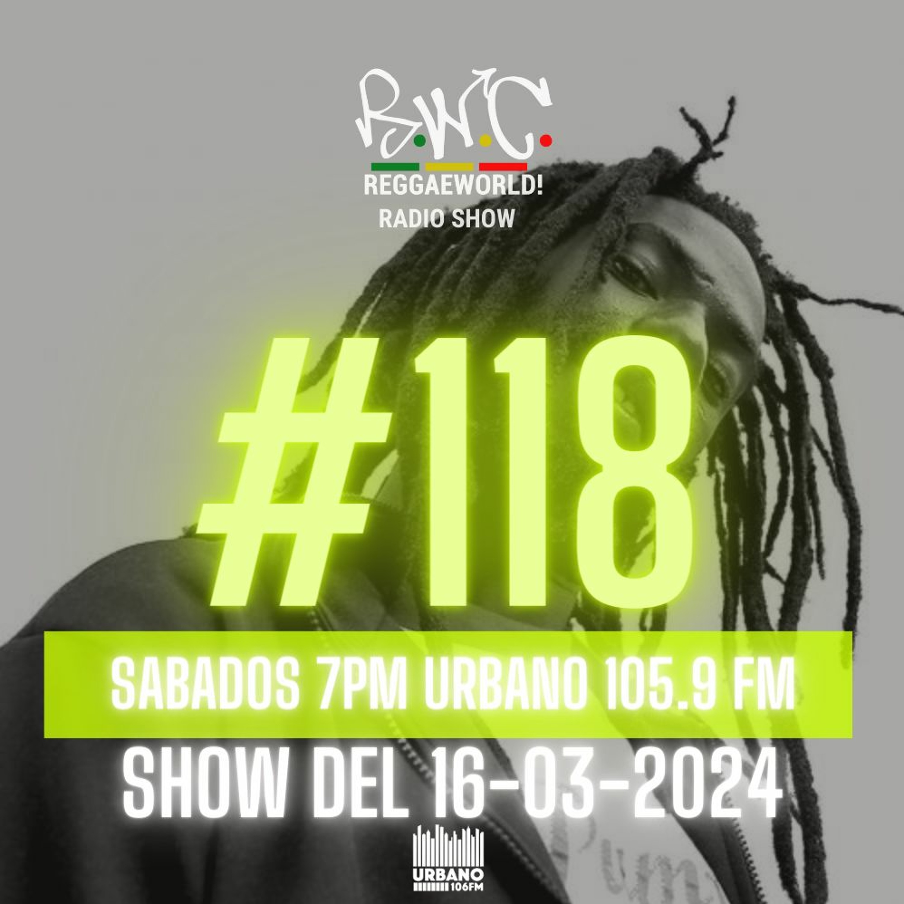 ReggaeWorld Radio Show #118 (Buju Banton Special) By Pop (16-03-24) @ Urbano 105.9 FM episode artwork