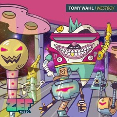 Tomy Wahl - Xarf [ZEF Music]