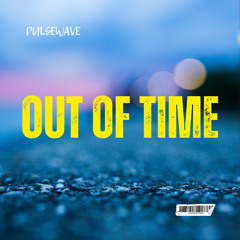 Out Of Time