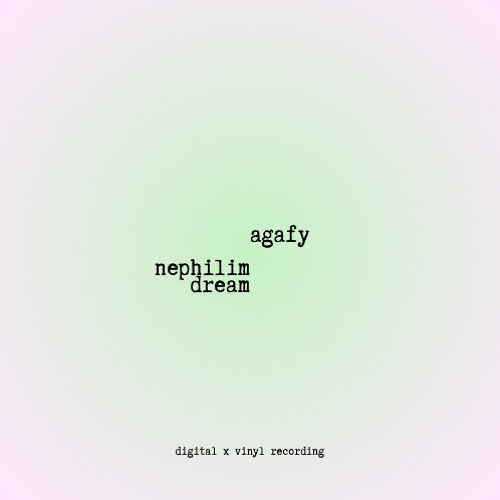 agafy b2b Nephilim Dream