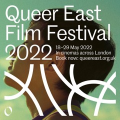 EPISODE 10: QUEER EAST - Interview With Festival Programmer Yi Wang