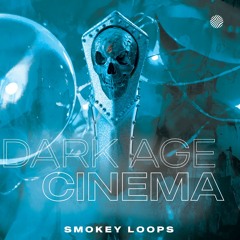 Smokey Loops - Dark Age Cinema