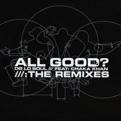 All Good? (Wonders in Monsterland Mix)