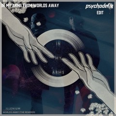 ILLENIUM x DABIN x  NIKADEMIS - IN YOUR ARMS FROM WORLDS AWAY