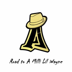 Road To A Milli  - Lil' Wayne (Azanda Refix)