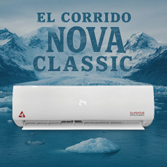 El Corrido del Nova Classic