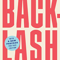 [READ] EPUB √ Backlash: The Undeclared War Against American Women by  Susan Faludi EB
