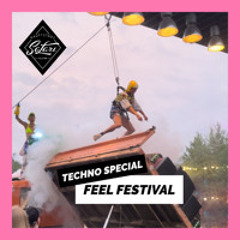 2° Techno Special vom Feel Festival (25.08.24)