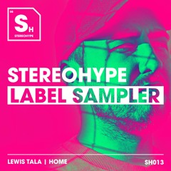 Lewis Tala - Home [STEREOHYPE]
