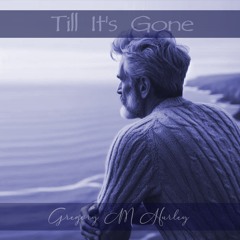 Till it's Gone