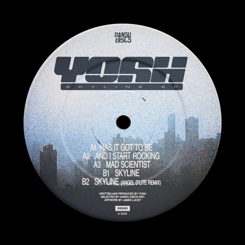 PREMIERE: Yosh - Skyline (Angel D'lite Remix) [Dansu Discs]