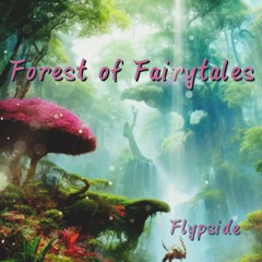 Forest of Fairytales