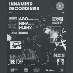 Innamind Recordings Label Tour: Ago, Nina & Hijinx - 8th February '25