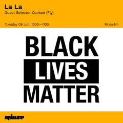La La: Guest Selector Cooked (Fly) - 09 June 2020
