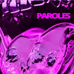 PAROLES