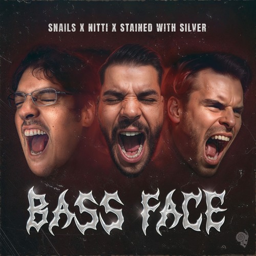 Bass Face (with NITTI & Stained With Silver)
