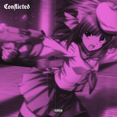 Conflicted (Prod. AffyAvenue)