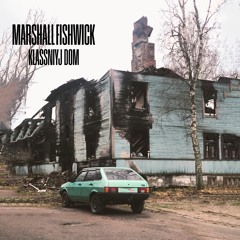 Marshall Fishwick - Klassniyj Dom