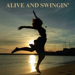 Alive and Swingin' - for Concert Band