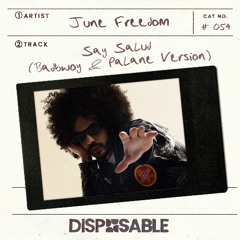 Say Salud (Badbwoy & Palane Version) *Supported by Keinemusik