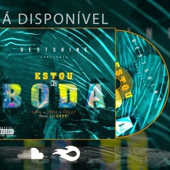 Estou no boda Best Shine ft Lil D400